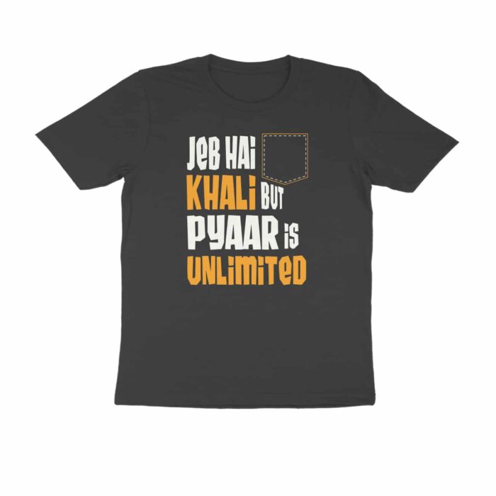 Jeb Khali hai but pyaar unlimited, Hindi Quotes and Slogan T-Shirt