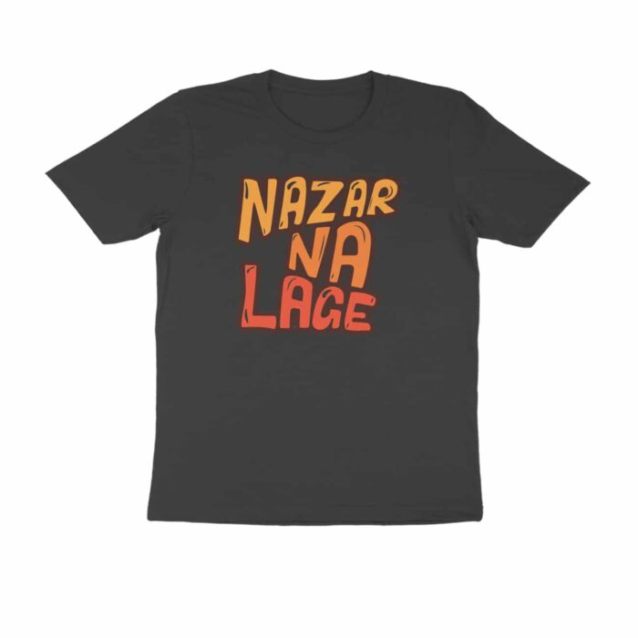 Nazar Na Lage, Hindi Quotes and Slogan T-Shirt