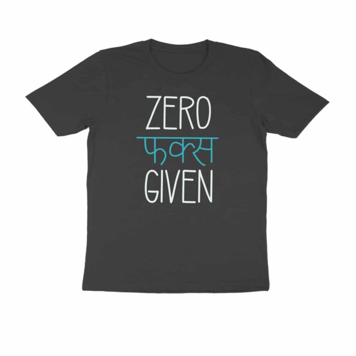 Zero Fucks Given, Hindi Quotes and Slogan T-Shirt