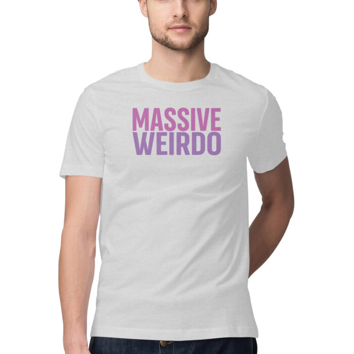 Massive weirdo Purple, Funny T-shirt quotes and sayings