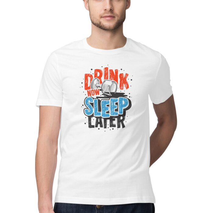 Drink now sleep later