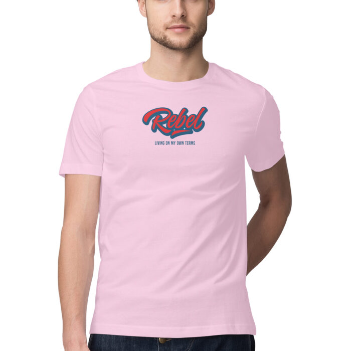 REBEL LIVING ON MY OWN TERMS LITE, Funny T-shirt quotes and sayings