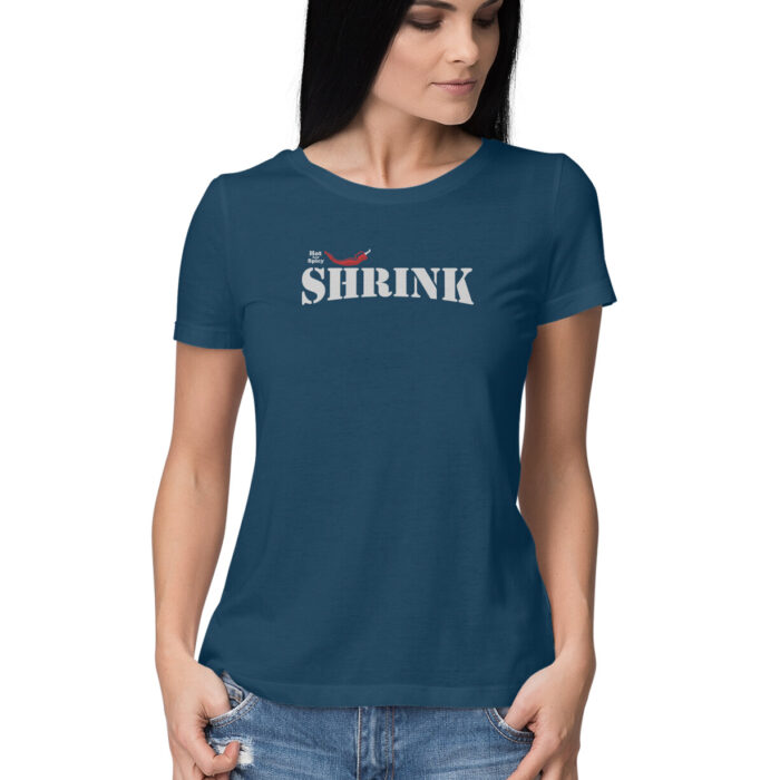 Hot and Spicy Shrink - Psychologist t shirt